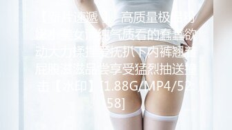   第一次找单男合体开发00后闷骚女友 操的女主呻吟不断 分别被男主和单男内射