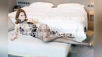 先调调情再操，舌吻隔着衣服揉奶子，吸吮舔屌骑上来抽插