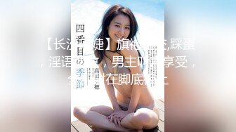 眼镜学生美眉和自己的男友出来开房打炮 裤子都没脱就给男友口交 做爱也超主动的