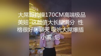 林先生开苞大一鲜肉,无套调教干哭直男