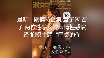 STP29764 颜值性感美女回归！酒店炮友激情大战！美臀骑乘位扭动，特写视角猛操骚穴，4小时精彩不断 VIP0600