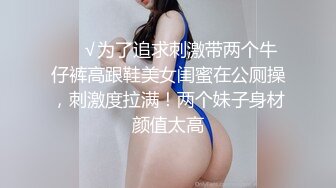   无敌淫骚萌妹！豹纹丝袜！身材爆炸无毛馒头逼，卫生间翘起美臀摆弄，站立一字马，极度诱惑