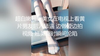 【弟嫂乱伦】和嫂子野外露营时，进帐篷调戏嫂子直接掏出鸡巴塞进她嘴里