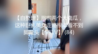 最新流出【SPA阴道按摩】两个漂亮美乳姐妹花过来做全身按摩 双飞乱操 无套抽插内射妹妹的小穴里