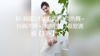 巨乳翘臀美鲍！犹如硅胶娃娃！P站百万博主【CandyLove】收费，啪啪肛交激情四射，最完美的性爱享受