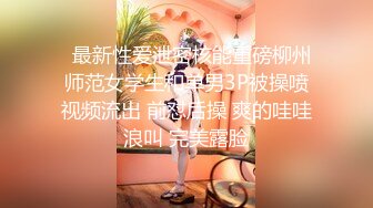 真实良家的偷情【推油少年】颇有几分姿色，人妻享受异性SPA，一会儿怎么鸡巴就进来了？