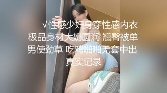 【真实约极品女神】酒店约操良家少妇，再操第二炮，张开双腿抽插，大屁股骑坐貌似满足不了