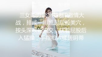 无敌好看美女 神级口交口爆 撸点可射