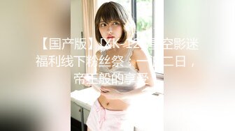 长沙极品美女许梓婷与男友性爱泄密 女方出轨 男方报复泄露出视频 此女非常奈斯