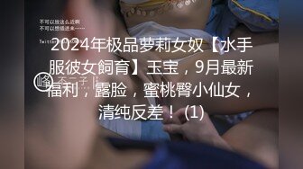 STP24085 丰满美臀小少妇  摸摸屁股扣骚穴  按头深喉口交  扶着大白屁股爆操 双腿肩上扛抽插 VIP2209