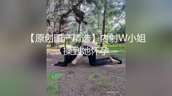 纯天然G奶女神 身材超棒高挑大长腿 逼毛稀疏粉嫩小穴太好看 激情自慰扒穴流白浆 主动骑乘啪啪