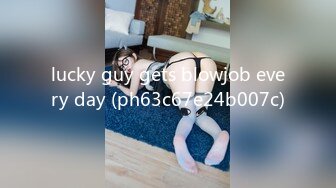 lucky guy gets blowjob every day (ph63c67e24b007c)